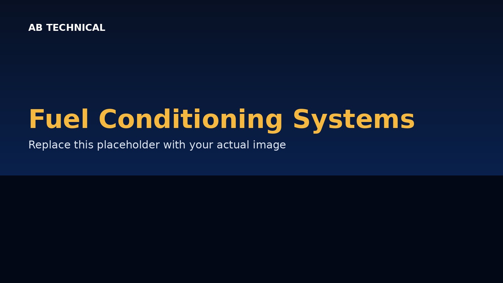 Fuel Conditioning Systems